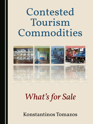 cover image of Contested Tourism Commodities